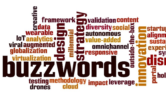 Buzzword’s and Industry Standards